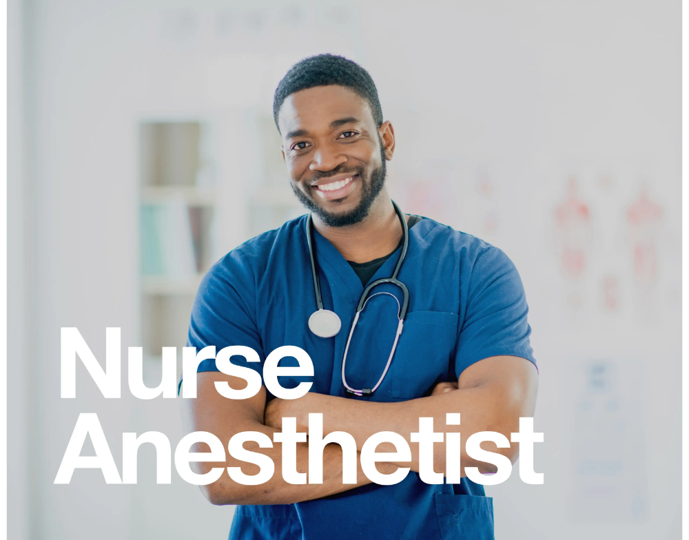 Nurse Anesthetist smiling in clinic with white text overlay that says Nurse Anesthetist